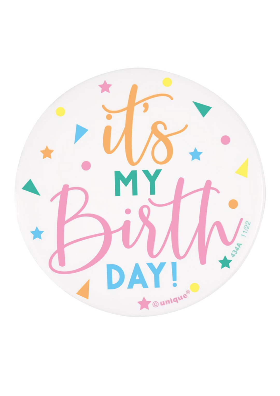 "It's my birthday" Badge